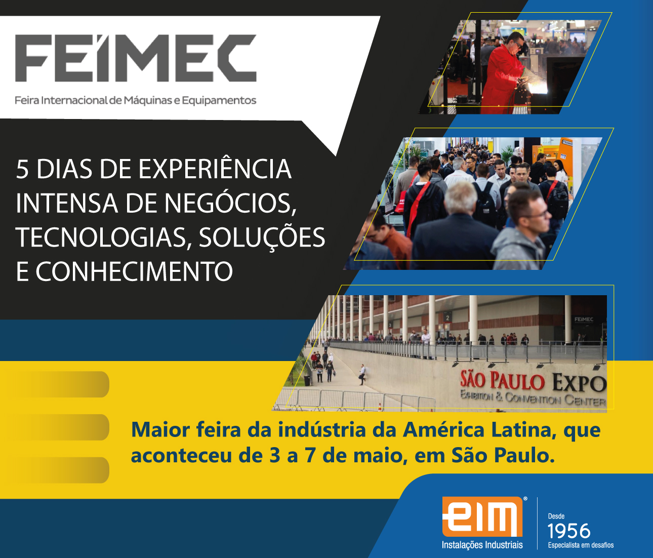 EIM participa da maior feira da indústria da América latina